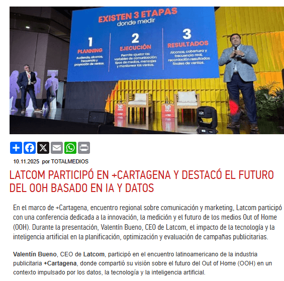 Latcom participó en +Cartagena y destacó el futuro del OOH basado en IA y datos